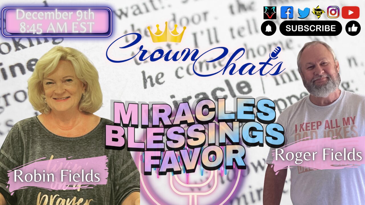 Crown Chats | Special Guest Hosts: Roger & Robin Fields