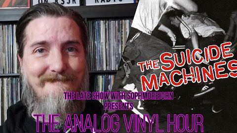 The Analog Vinyl Hour - The Suicide Machines - Destruction by Definition