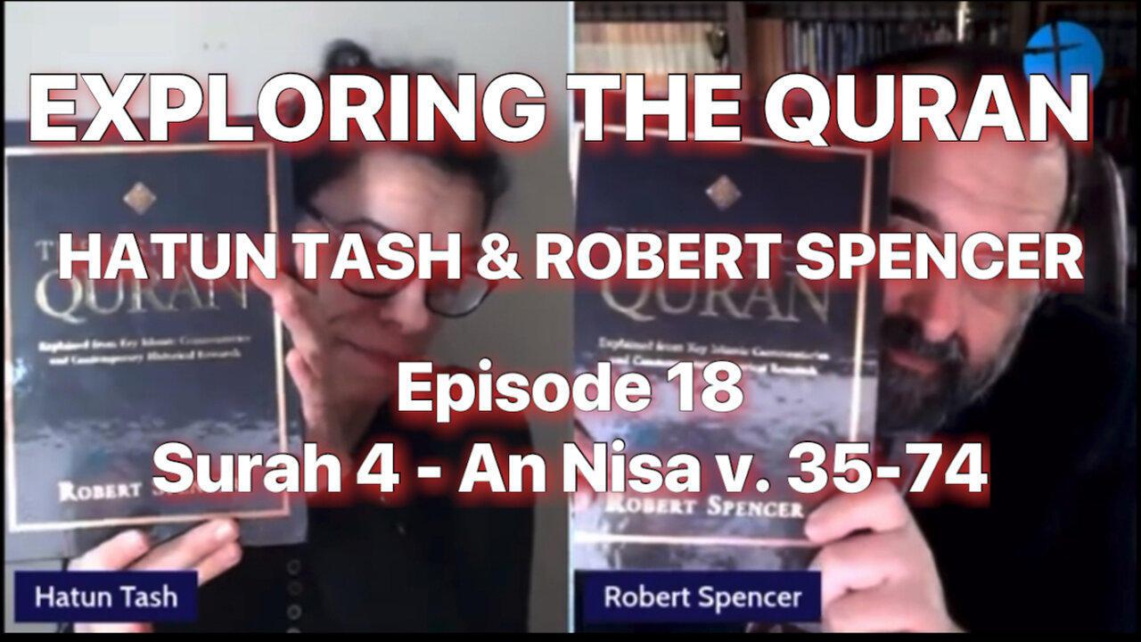 HATUN & SPENCER - EXPLORING THE QURAN - Surah 4 An Nisa v.35-74