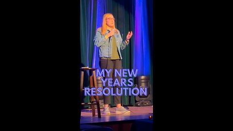 New Years Resolution | Sarah Sloan Standup