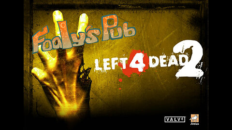 Foaly's Pub Game Den #891 (Left 4 Dead 2 #5)
