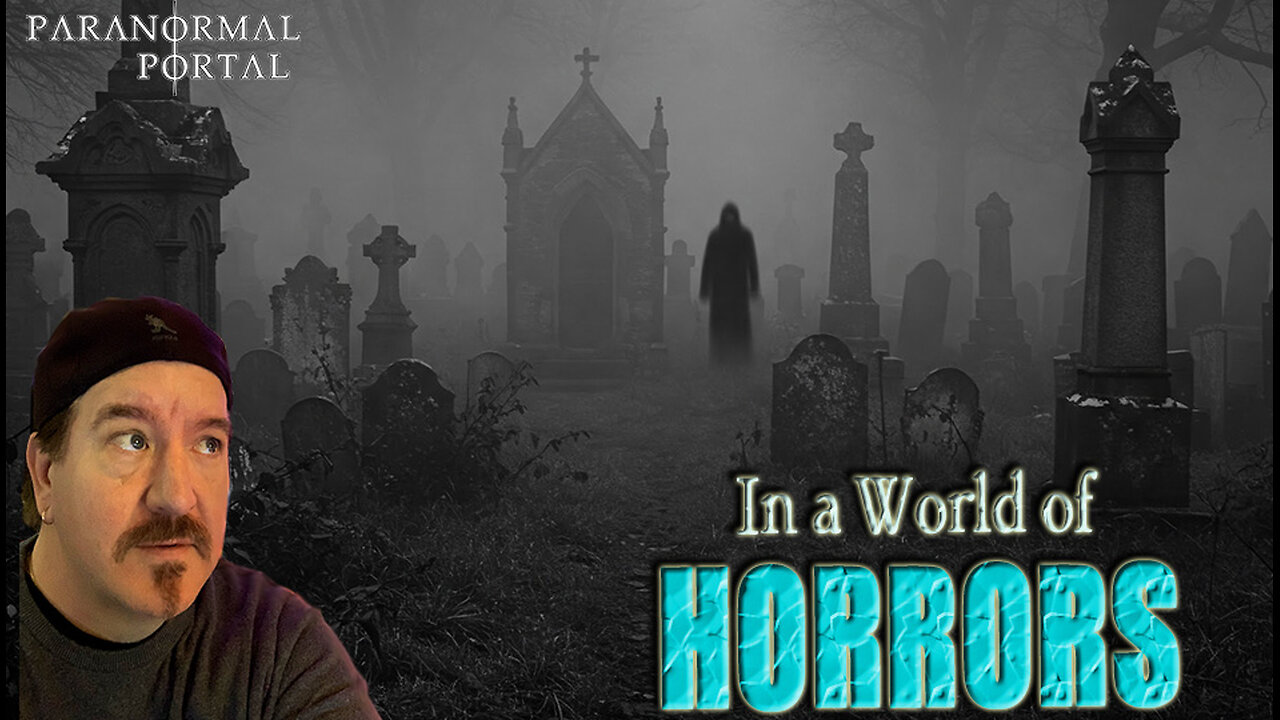IN A WORLD OF HORRORS! - Saturday Live Show! - Ghosts, Creatures, UFOs and MORE!