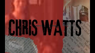 CHRIS WATTS CASE -E. SOMETHING STINKS!