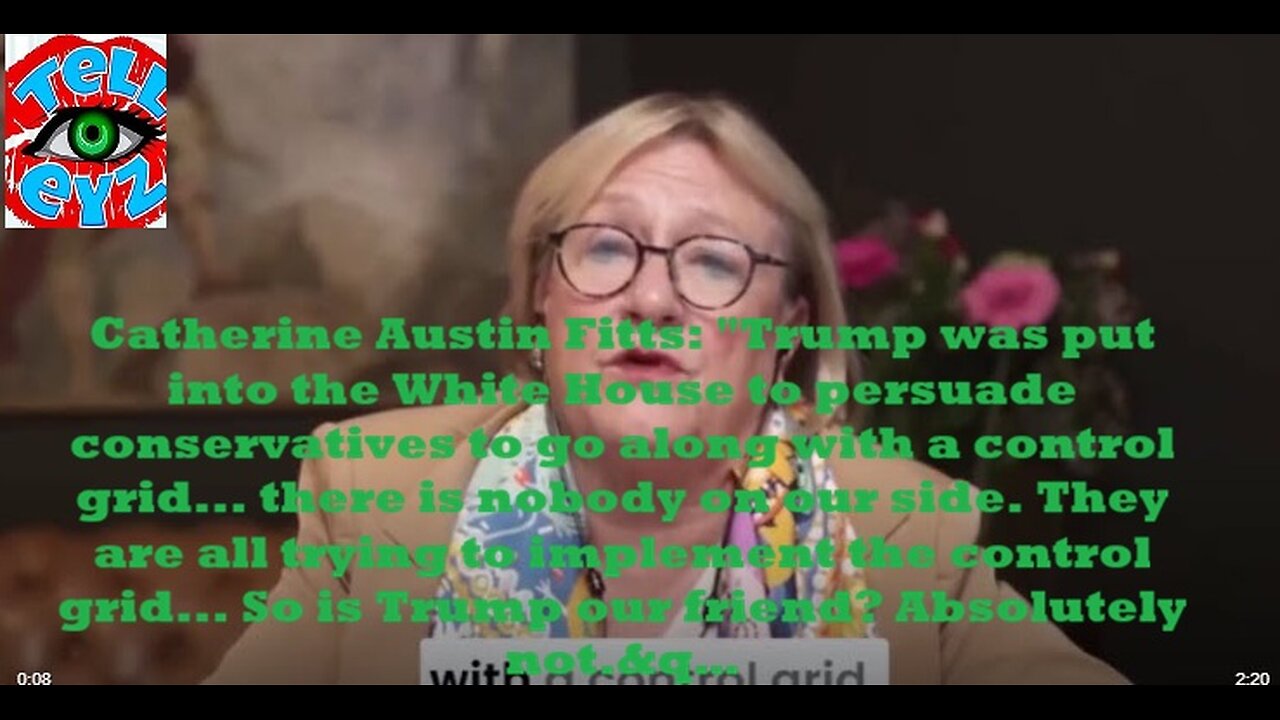 Catherine Austin Fitts: "Trump was put into the White House.....