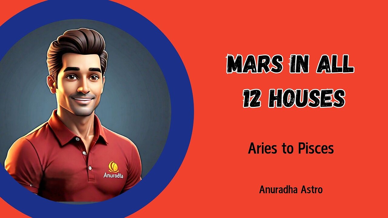 Mars in all 12 Houses