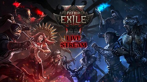 PATH OF EXILE 2 LIVE STREAM