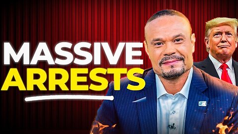 BREAKING: DAN BONGINO ANNOUNCES MAJOR ARRESTS!! THIS IS HUGE!!!
