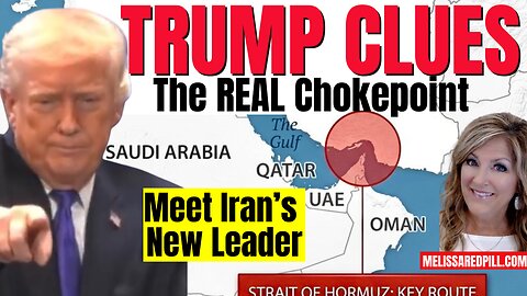 03-24-26   How Trump Broke the REAL Chokepoint! Iran's Leader
