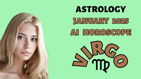 AI Insights for Virgo: January 2025 Predictions Uncovered!