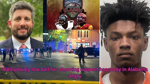 People in Alabama are mad at judges that set idiotically low bail for a shooting suspect