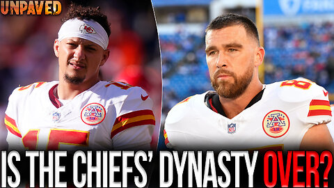 Is The Chiefs' Dynasty OVER? | UNPAVED