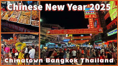 Chinese New Year 2025 - Bangkok’s Chinatown - The Year of the Snake Celebration