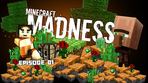 Minecraft Madness - The Adventure Begins!