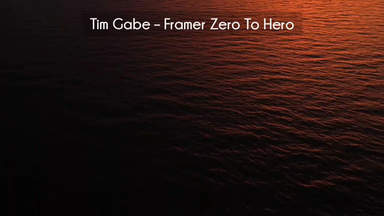 (courseslibrary.com)Tim Gabe – Framer Zero To Hero Course download