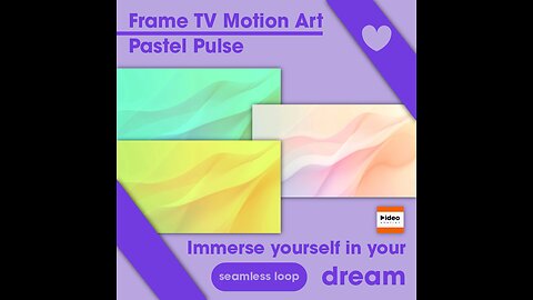 🌈Pastel Pulse • Frame TV Motion Art Office Home Relaxing Bundle • Low Stim• 4K Seamless Virtual Calm