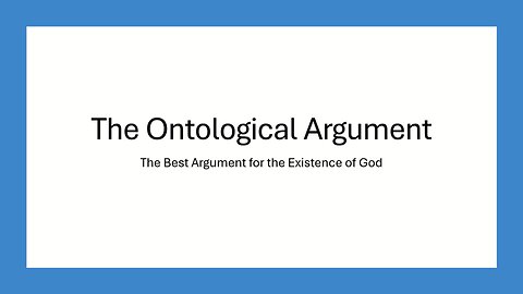 The Ontological Argument