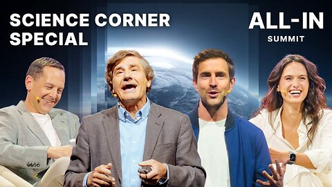 Science Corner Special! David Friedberg, Cleo Abram, Alex Filippenko, and Keller Rinaudo Cliffton