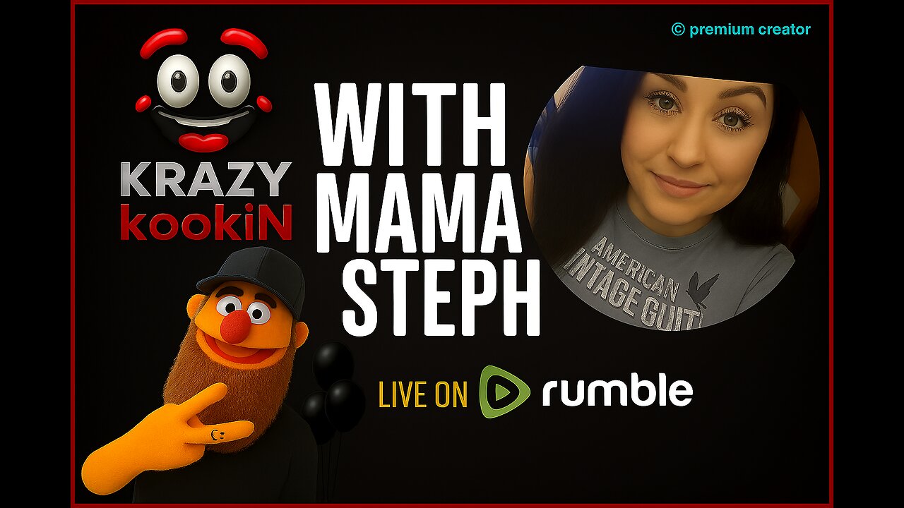 KRAZYkookiN 10/14/2025 @5ish (Kooin Goulash with Mama Steph)