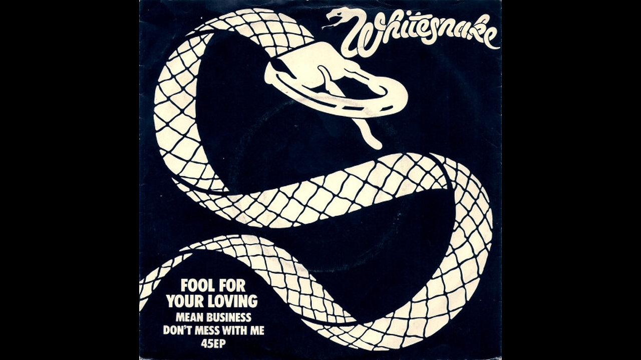 Fool For Your Loving ~ Whitesnake