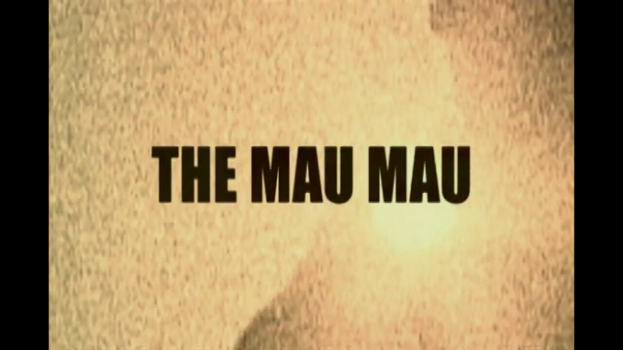 THE MAU MAU - International Terrorism: The Global War on Terror