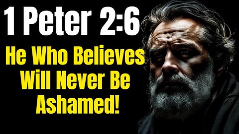 The Terrifying Choice of 1 Peter 2:6