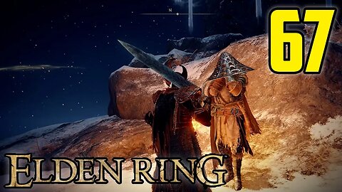 May Chaos Take The World! - Elden Ring : Part 67