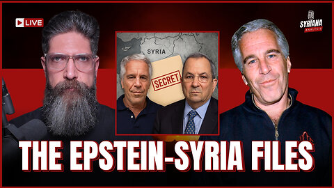 How Jeffrey Epstein & Israel Shaped the Syria War | Syriana Analysis