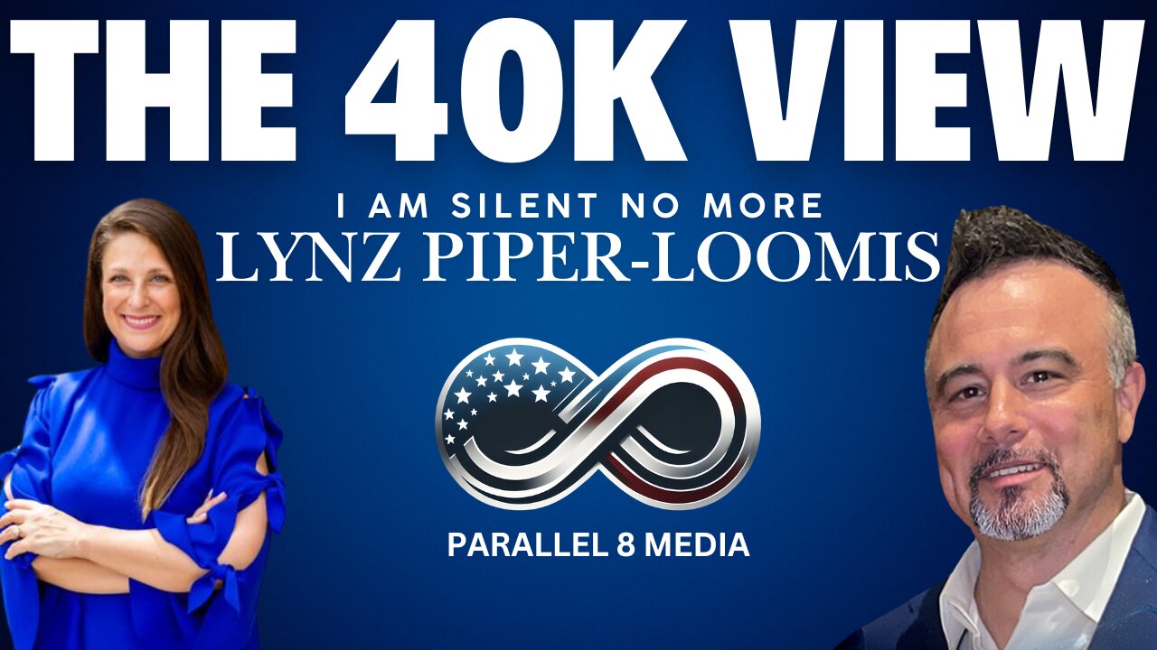 Lynz Piper-Loomis - The 40K View - Episode #47