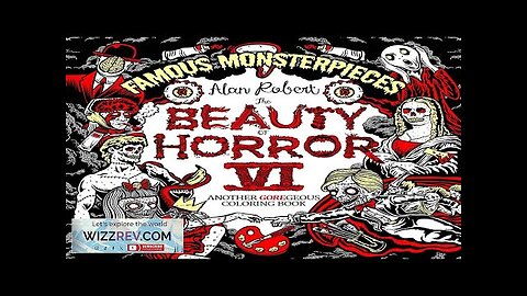 The Beauty Of Horror: Book 6: Famous Monsterpieces Coloring Book Review