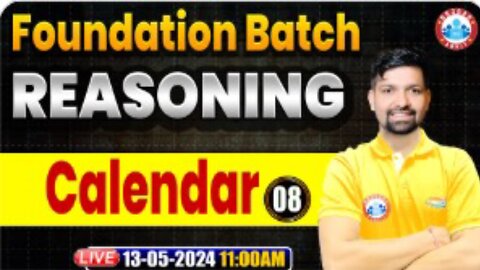 REASONING CLASS, CALENDAR #8