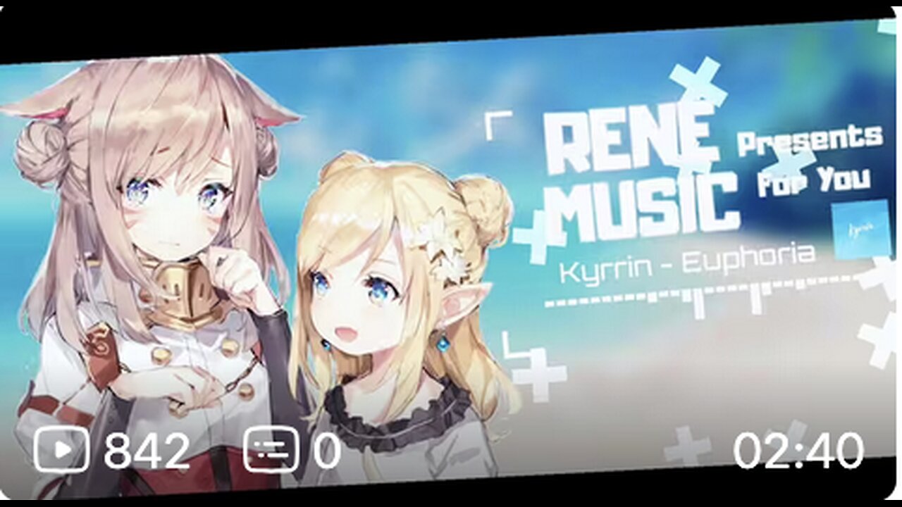【Nightcore】一首极富二次元风味的电音…不，是电萌 (Kyrrin - Euphoria 欣喜症)