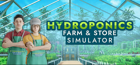 Campaign Hydroponics Farm & Store Simulator