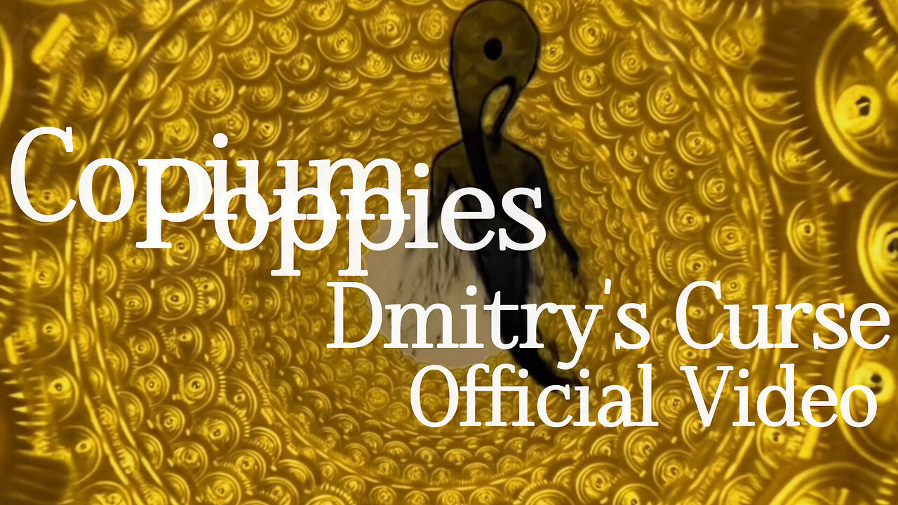 Copium Poppies - Dmitry's Curse (Demo) Official Music Video