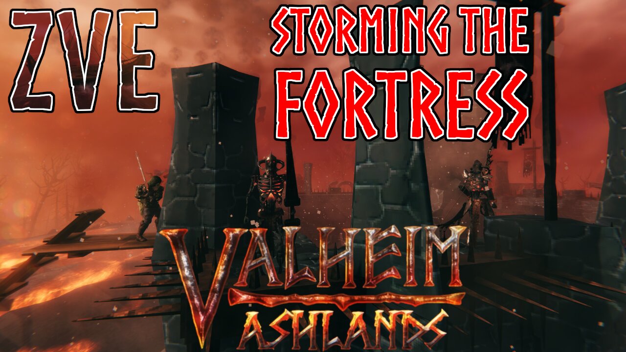 Valheim EP 57 - Ashlands: Storming the Fortress