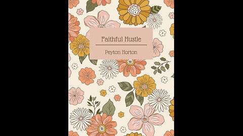 Faithful Hustle Week1