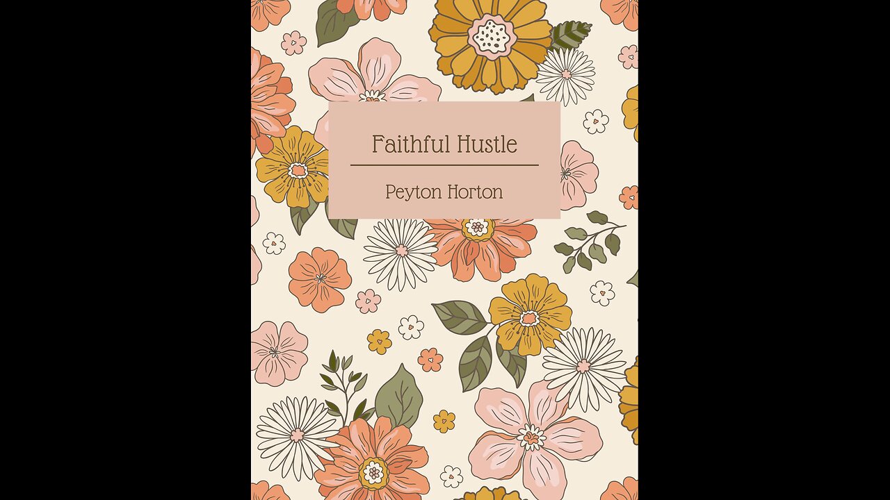 Faithful Hustle Week1