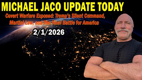 Michael Jaco, Derek Johnson & Brad Wozny Situation Update Feb 1: "Covert Warfare Exposed: Trump’s Silent Command, Martial Law, and The Final Battle for America"