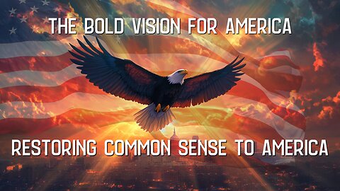 Restoring Common Sense to America