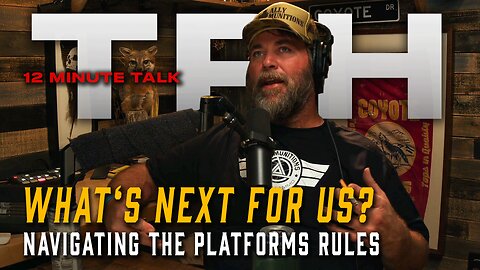 12 Minute Talk: What's Next For Us | Navigating YouTubes Rules and Policies