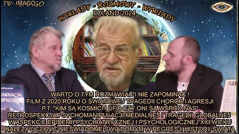 KIM SĄ KOSMICI I UFO CZY ONI SĄ WSRÓD NAS. FILM Z 2020 ROKU O ŚWIATOWEJ TRAGEDII CHORÓB I AGRESJI.