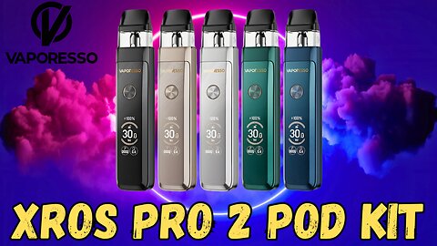 Xros Pro 2 by Vaporesso