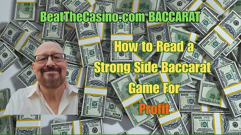 How to Read a Strong Side in Baccarat