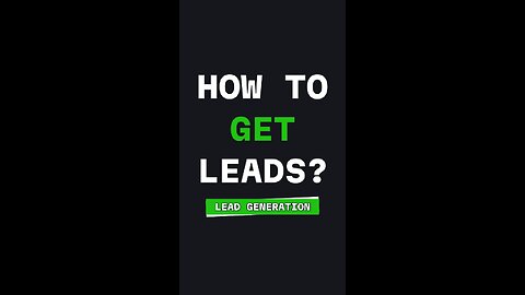 Want to generate LEADS fast?