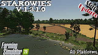 Map Update | Starowies | All Platforms | V.1.3.1.0 | Farming Simulator 25