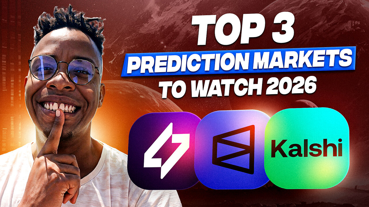 Top 3 Prediction Markets to Watch in 2026 | Kalshi, Polymarket or Myriad?