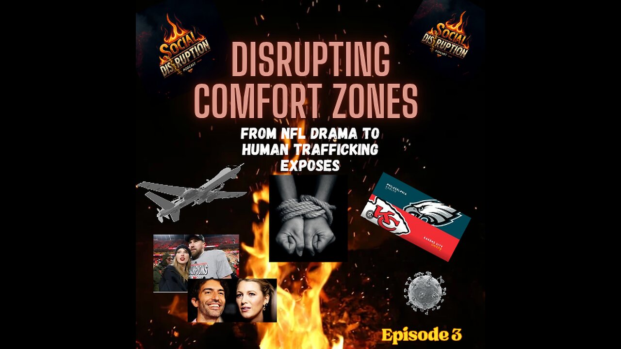 "Disrupting Comfort Zones: From NFL Drama to Human Trafficking Exposés"