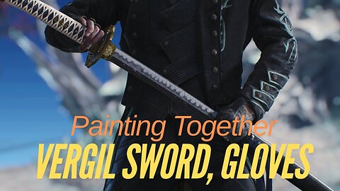 Painting Miniatures Together: Vergil, Shieth and Gloves | Devil May Cry 5