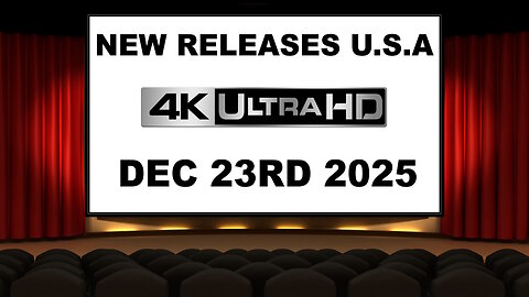 NEW 4K UHD Releases [DECEMBER 23RD 2025 | U.S.A]