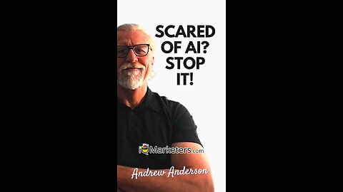 Scared of AI? Stop it!