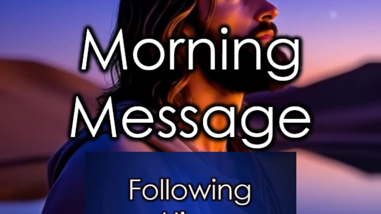 Morning Message: Genesis 26.24